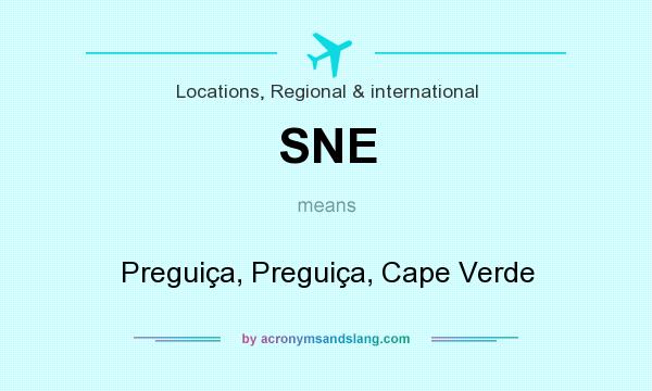 What does SNE mean? It stands for Preguiça, Preguiça, Cape Verde