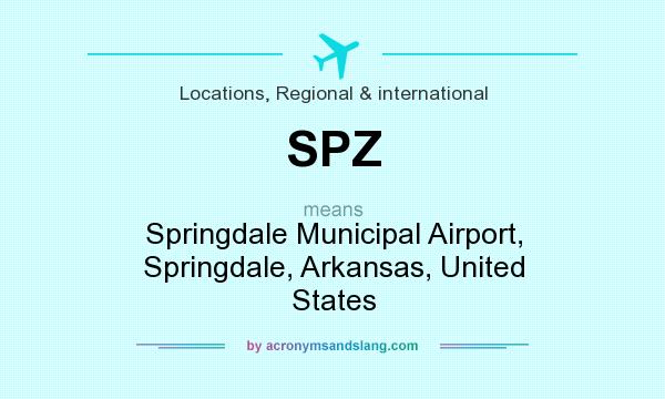 What does SPZ mean? It stands for Springdale Municipal Airport, Springdale, Arkansas, United States