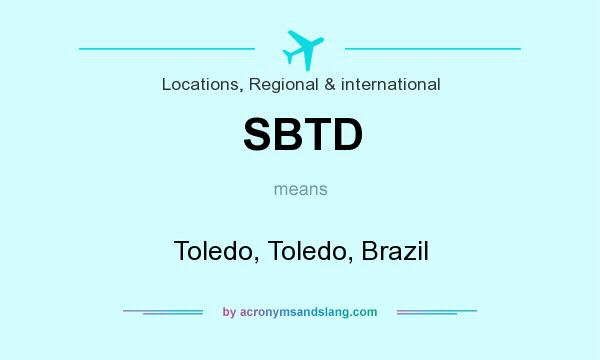 What does SBTD mean? It stands for Toledo, Toledo, Brazil