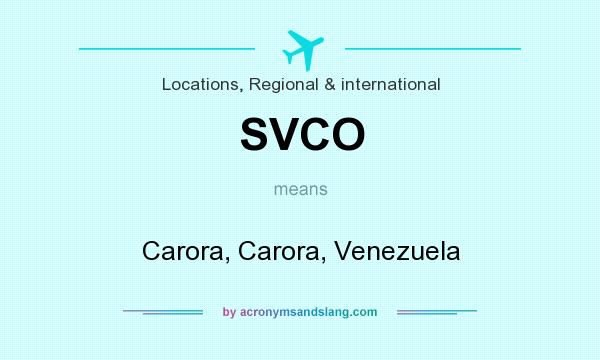 What does SVCO mean? It stands for Carora, Carora, Venezuela