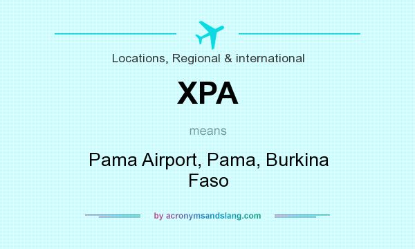 What does XPA mean? It stands for Pama Airport, Pama, Burkina Faso