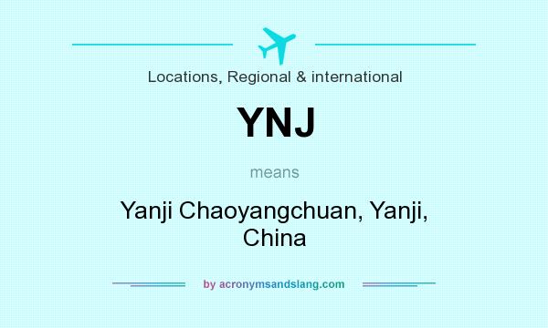 What does YNJ mean? It stands for Yanji Chaoyangchuan, Yanji, China