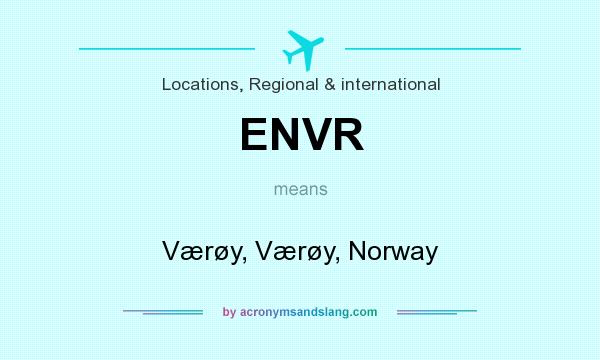 What does ENVR mean? It stands for Værøy, Værøy, Norway