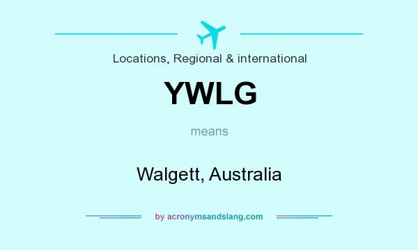 What does YWLG mean? It stands for Walgett, Australia
