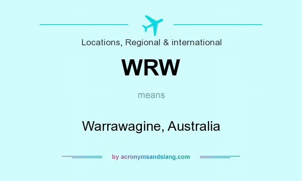 What does WRW mean? It stands for Warrawagine, Australia