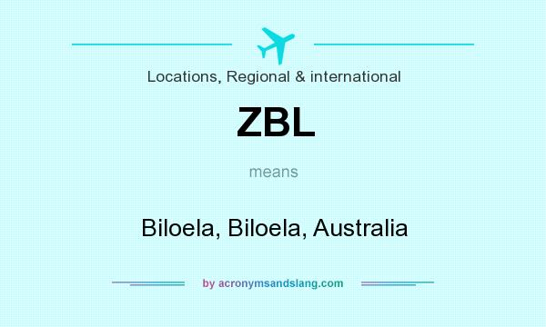 What does ZBL mean? It stands for Biloela, Biloela, Australia
