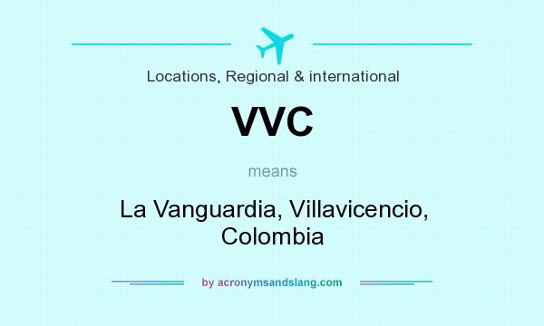 What does VVC mean? It stands for La Vanguardia, Villavicencio, Colombia