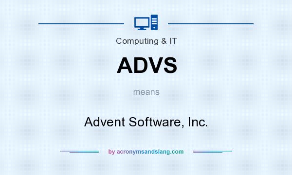 What does ADVS mean? It stands for Advent Software, Inc.