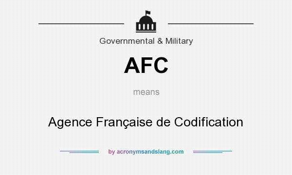 What does AFC mean? It stands for Agence Française de Codification