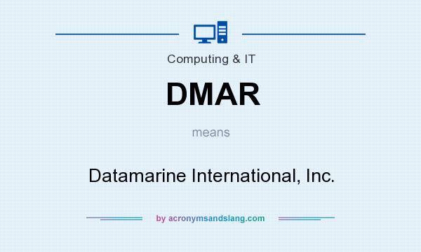 What does DMAR mean? It stands for Datamarine International, Inc.