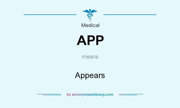 What does APP mean? It stands for Appears