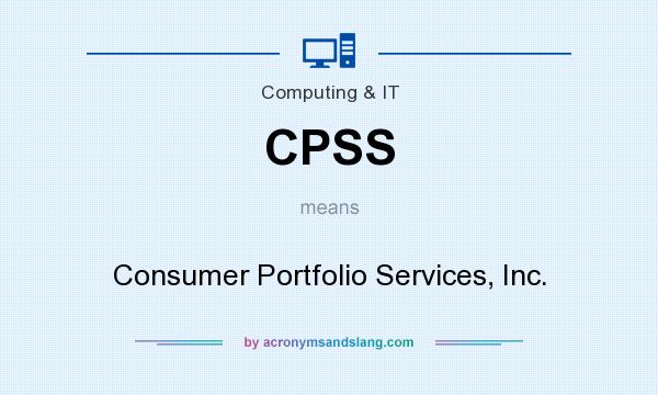 What does CPSS mean? It stands for Consumer Portfolio Services, Inc.