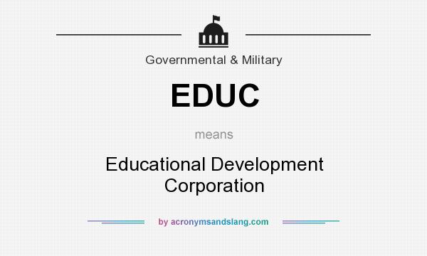 What does EDUC mean? It stands for Educational Development Corporation