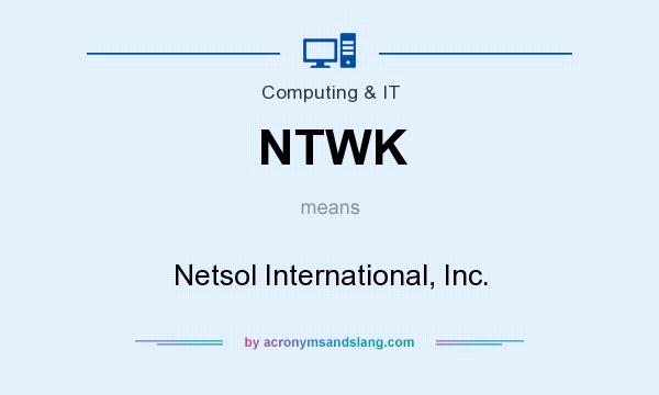 What does NTWK mean? It stands for Netsol International, Inc.