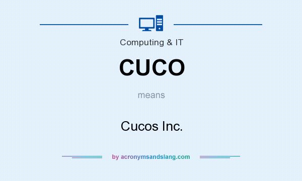What does CUCO mean? It stands for Cucos Inc.