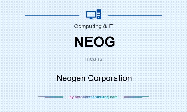 What does NEOG mean? It stands for Neogen Corporation