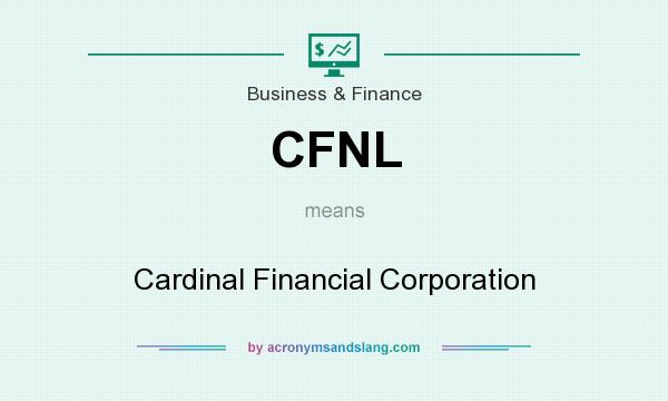 What does CFNL mean? It stands for Cardinal Financial Corporation