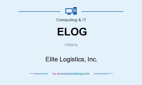 What does ELOG mean? It stands for Elite Logistics, Inc.