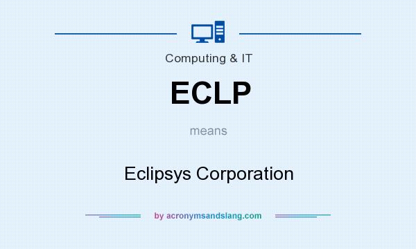 What does ECLP mean? It stands for Eclipsys Corporation