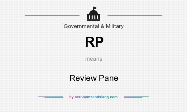 What does RP mean? It stands for Review Pane