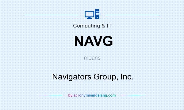 What does NAVG mean? It stands for Navigators Group, Inc.