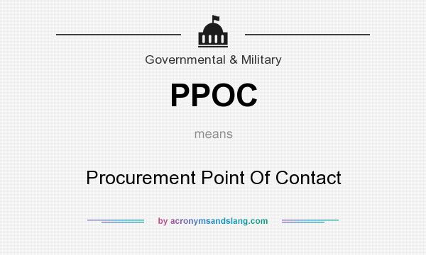 What does PPOC mean? It stands for Procurement Point Of Contact