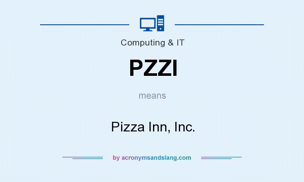 What does PZZI mean? It stands for Pizza Inn, Inc.