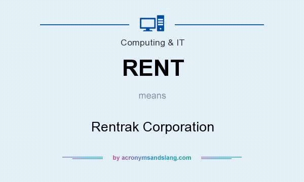 What does RENT mean? It stands for Rentrak Corporation