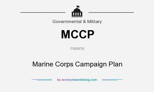 What does MCCP mean? It stands for Marine Corps Campaign Plan