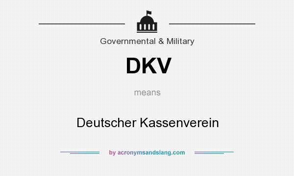 What does DKV mean? It stands for Deutscher Kassenverein