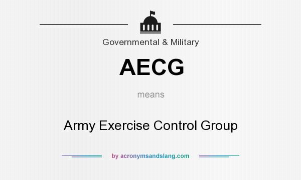 What does AECG mean? It stands for Army Exercise Control Group