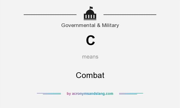What does C mean? It stands for Combat