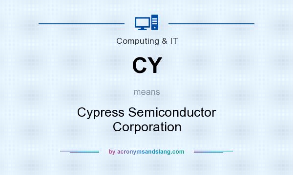 What does CY mean? It stands for Cypress Semiconductor Corporation