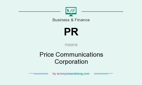 What does PR mean? It stands for Price Communications Corporation