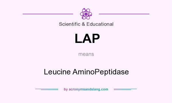 What does LAP mean? It stands for Leucine AminoPeptidase