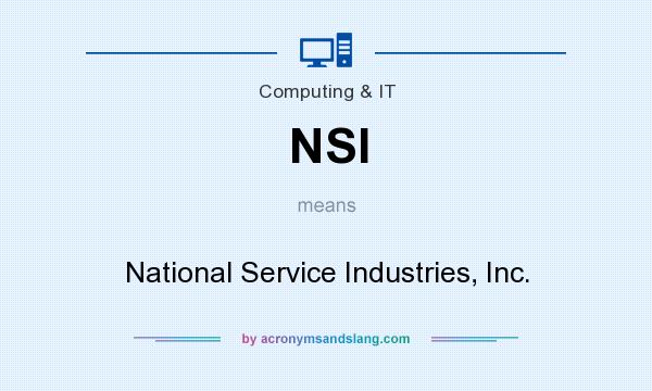 What does NSI mean? It stands for National Service Industries, Inc.