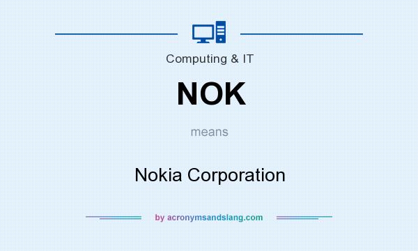 What does NOK mean? It stands for Nokia Corporation