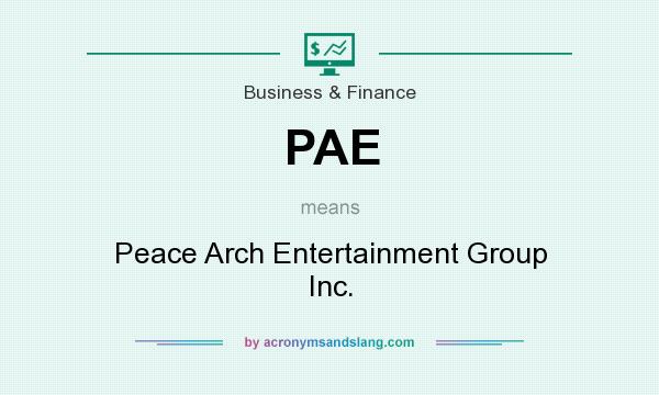 What does PAE mean? It stands for Peace Arch Entertainment Group Inc.