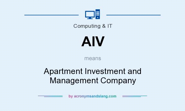 What does AIV mean? It stands for Apartment Investment and Management Company