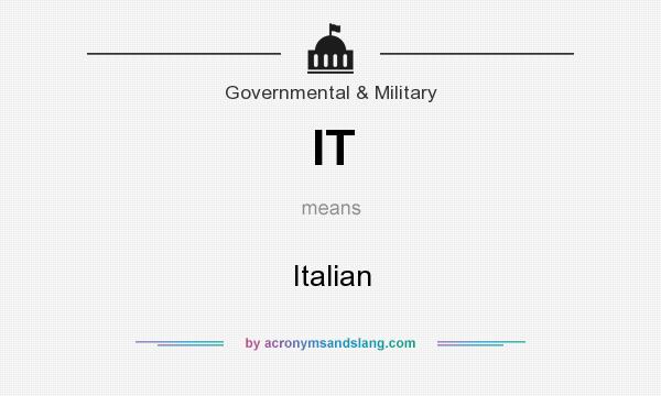 What does IT mean? It stands for Italian