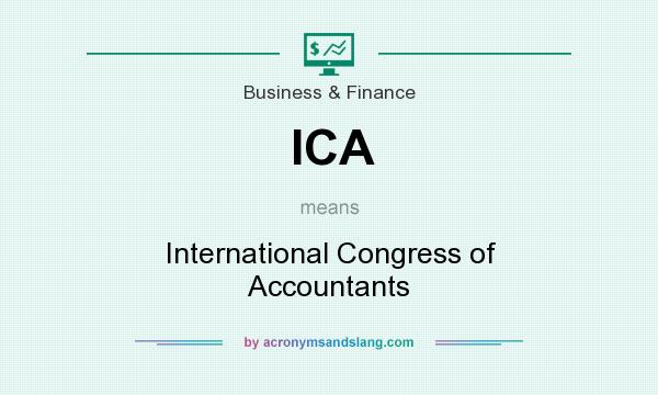 What does ICA mean? It stands for International Congress of Accountants