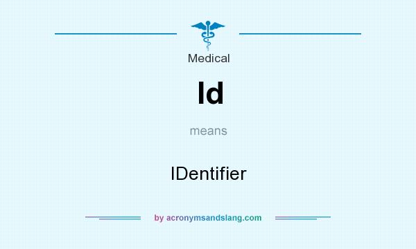 What does Id mean? It stands for IDentifier