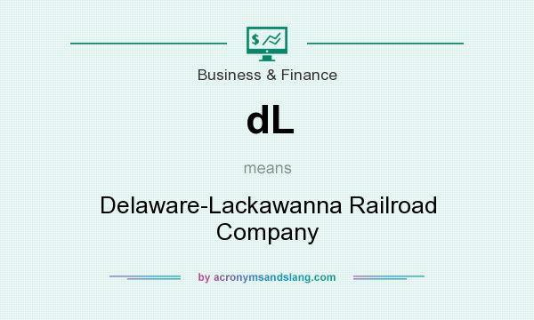 What does dL mean? It stands for Delaware-Lackawanna Railroad Company