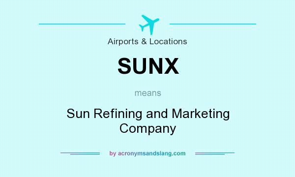 What does SUNX mean? It stands for Sun Refining and Marketing Company