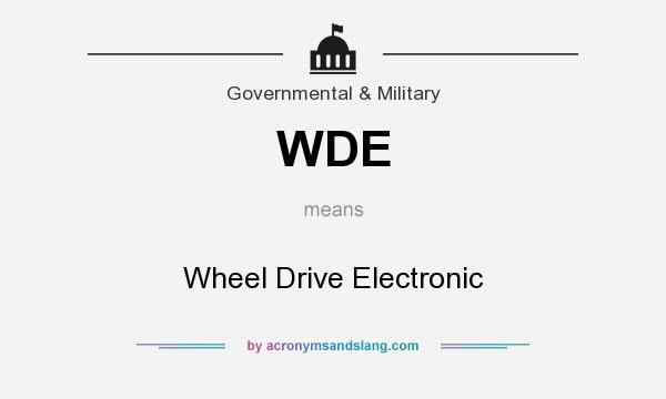 What does WDE mean? It stands for Wheel Drive Electronic