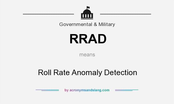 What does RRAD mean? It stands for Roll Rate Anomaly Detection