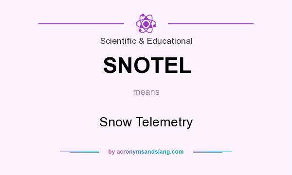 What does SNOTEL mean? It stands for Snow Telemetry
