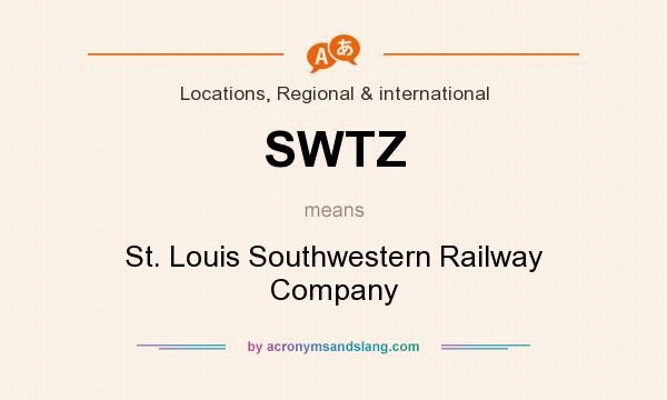 What does SWTZ mean? It stands for St. Louis Southwestern Railway Company