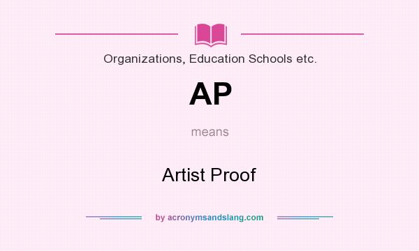 What does AP mean? It stands for Artist Proof