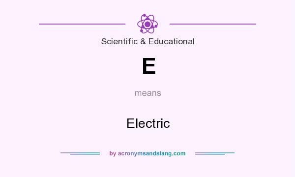 What does E mean? It stands for Electric